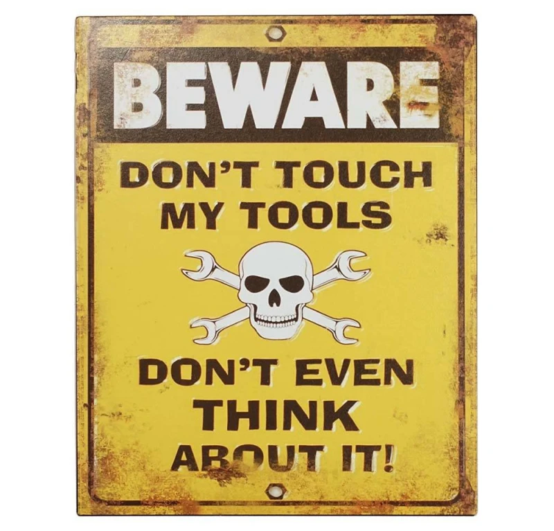Blechschild DON'T TOUCH MY TOOLS Dekoschild Vintage Nostalgie 25x20cm