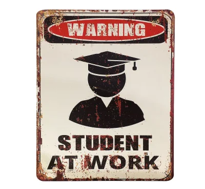 Blechschild WARNING - STUDENT AT WORK Vintage Bitte nicht stören 25x20cm